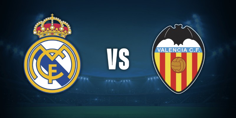 Valencia vs Real Madrid