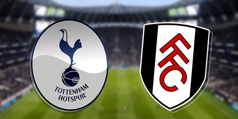 Soi kèo dự đoán trận Fulham vs Tottenham